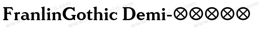 FranlinGothic Demi字体转换